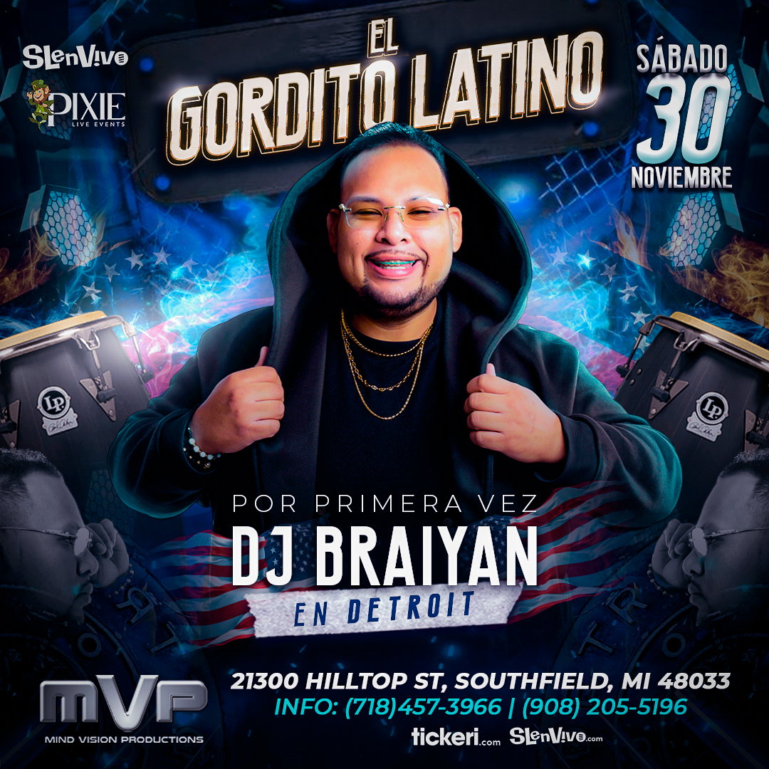 DJ GORDITO LATINO EN DETROIT, MI!!